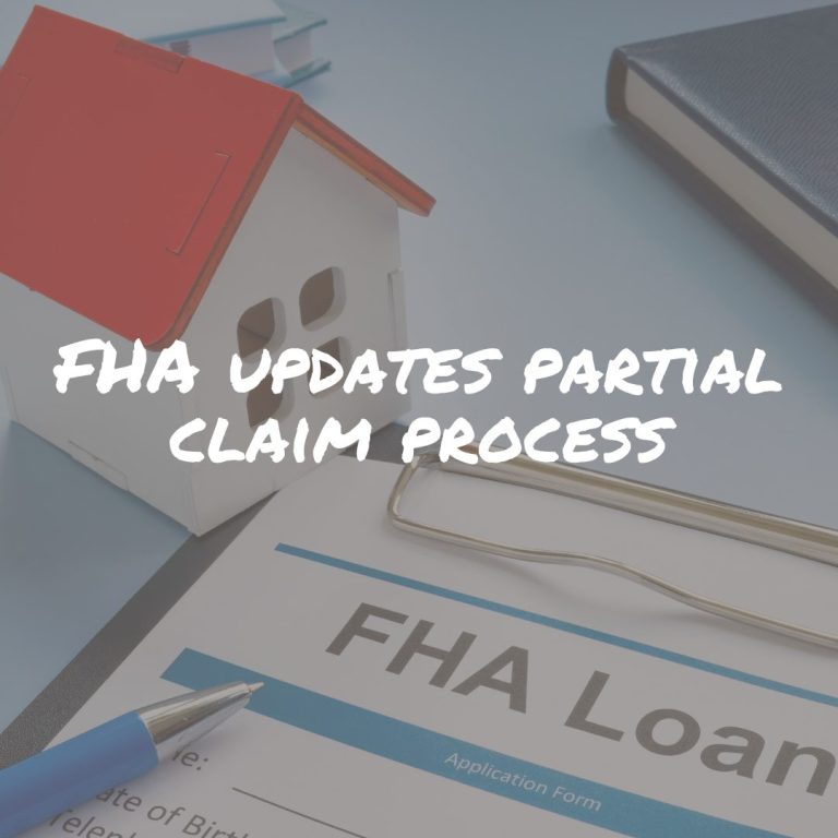 FHA updates Partial Claim Document Recording and Payoff Statement ...