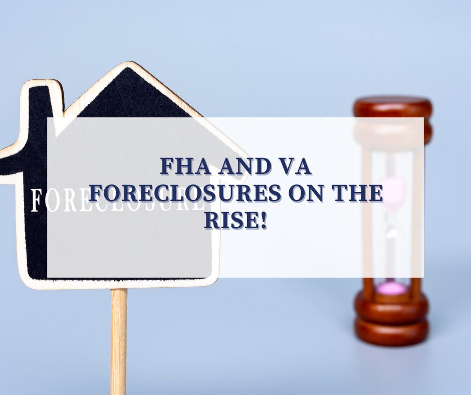 FHA and VA foreclosures soar